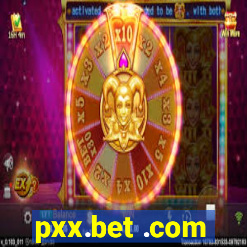 pxx.bet .com